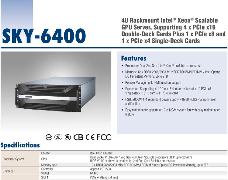 研華SKY-6400 4U 機(jī)架式 Intel Xeon? Scalable GPU 服務(wù)器, 支持4個(gè)PCIex16雙層卡片,1 個(gè) PCIex8 單層 FH/HL 卡片, 和 1 個(gè)PCIex4 卡片