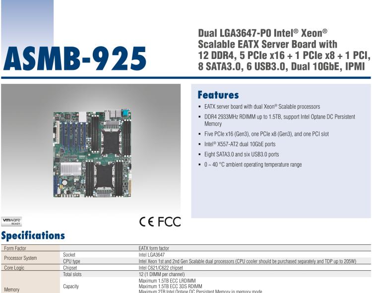 研華ASMB-925 雙路 LGA3647-P0 Intel? Xeon? Scalable EATX 服務(wù)器主板，帶12個(gè) DDR4，5個(gè) PCIe x16 + 1個(gè) PCIe x8 + 1 個(gè)PCI, 8個(gè) SATA3, 6 個(gè)USB3.0, Dual 10GbE, IPMI