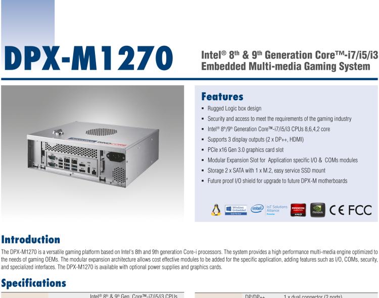 研華DPX-M1270 Intel? 8th & 9th Generation Core?-i7/i5/i3 Embedded Multi-media Gaming System