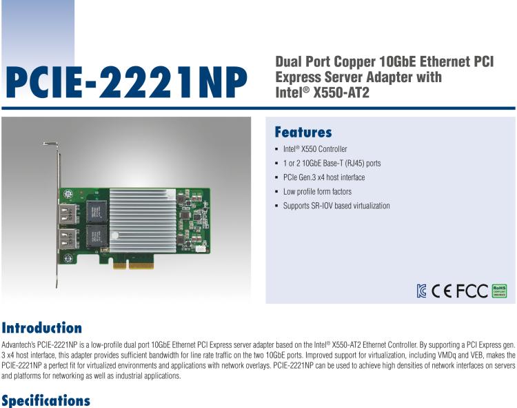 研華PCIE-2221NP Dual Port Copper 10GbE Ethernet PCI Express Server Adapter with Intel? X550-AT2