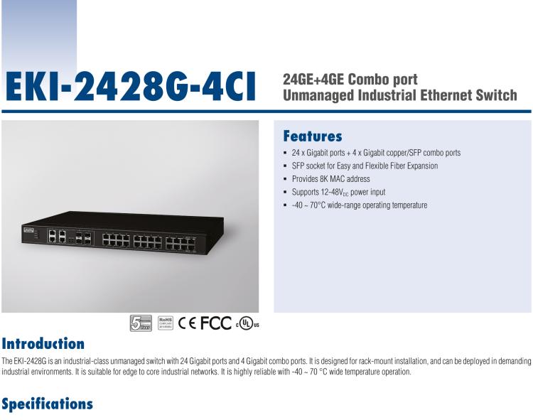 研華EKI-2428G-4CI 24GE+4G組合非托管以太網(wǎng)交換機(jī)，19“機(jī)架式，-40~75℃