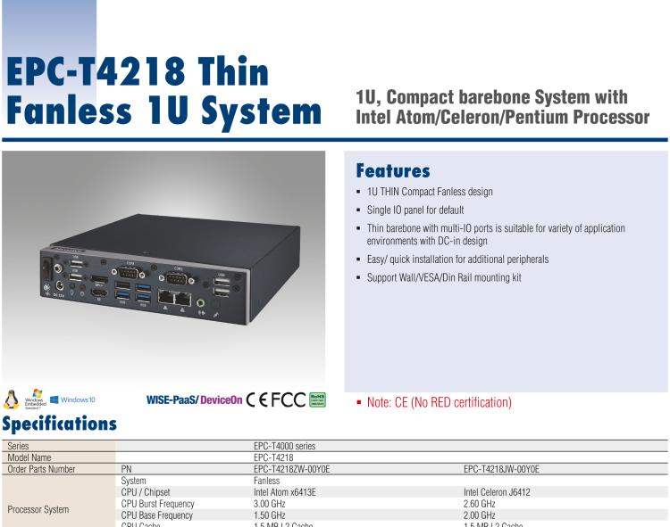 研華EPC-T4218 適配Intel 第8代 賽揚/凌動系列處理器。1U超薄高度，無風扇系統(tǒng)，性能強勁，性價比高。