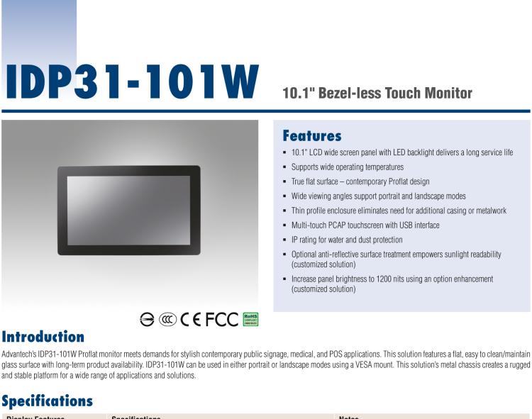 研華IDP31-101W 10.1'' 平面觸摸IP67顯示器：超薄的外形，輕盈光滑的圓角，堅(jiān)固的玻璃面板，帶來(lái)完全現(xiàn)代的外觀。